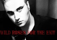 Wild Roses For The Exit – “Wild Roses For The Exit” album review