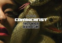 COMBICHRIST – This Is Where Death Begins (ALBUM REVIEW)