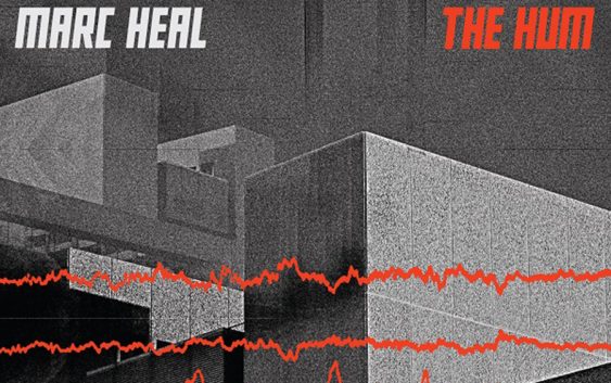 Marc Heal – “The Hum” album review