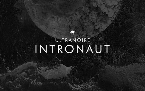 Ultranoire – “Intronaut” album review
