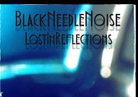 Black Needle Noise – “Lost In Reflections” album review