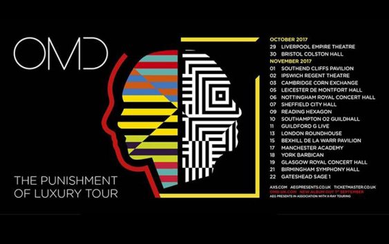 OMD “The Punishment of Luxury” UK Tour 2017