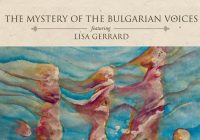 The Mystery Of The Bulgarian Voices will release the new album together with Lisa Gerrard