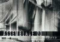 Assemblage 23 “Mourn” – album review