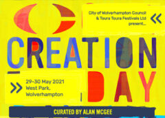Creation Day, two-day festival @West Park, Wolverhampton, 29-30 May 2021