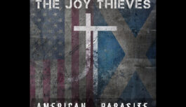 The Joy Thieves: American Parasite (album review)