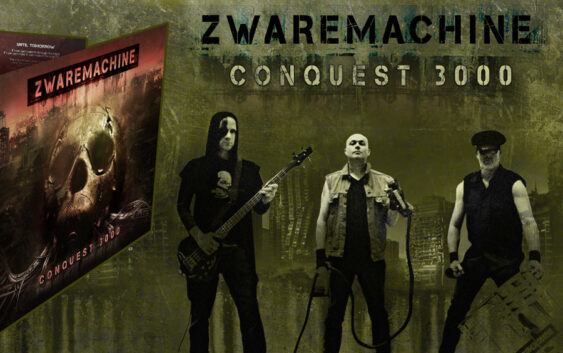 Zwaremachine release new album Conquest 3000